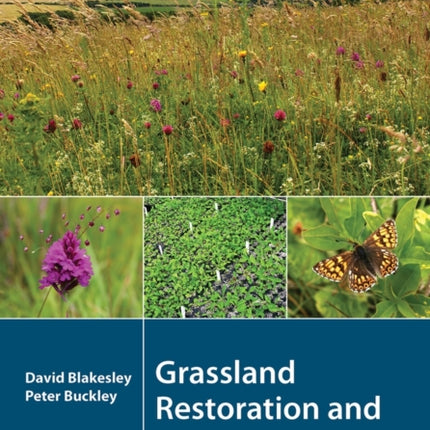 Grassland Restoration and Management