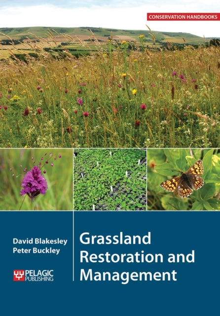 Grassland Restoration and Management