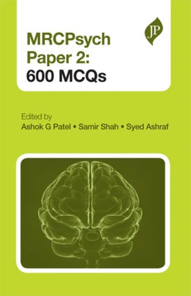 MRCPsych Paper 2: 600 MCQs