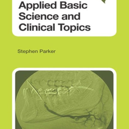 MRCS Applied Basic Science and Clinical Topics