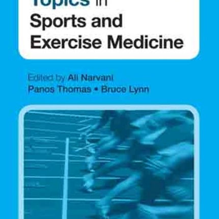 Key Clinical Topics in Sports and Exercise Medicine