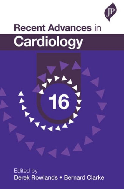 Recent Advances in Cardiology: 16