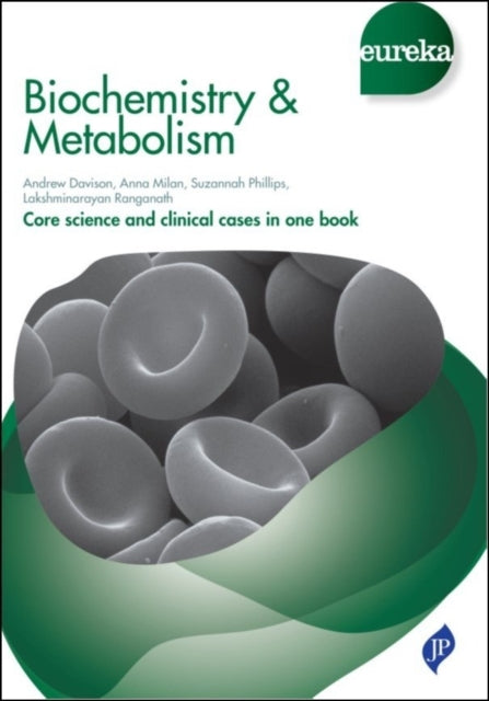 Eureka Biochemistry  Metabolism