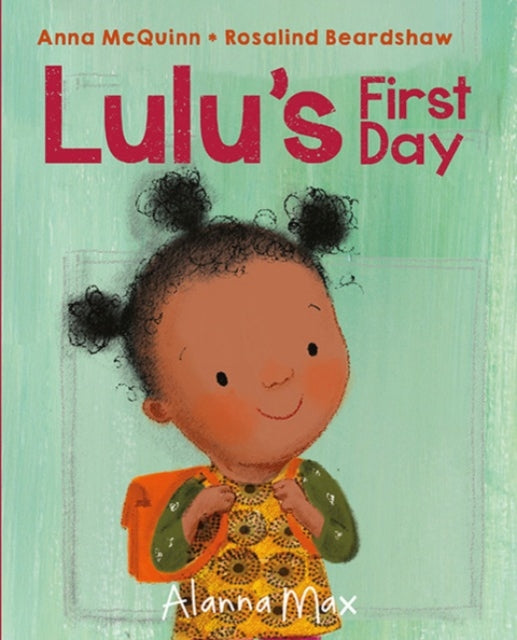 Lulu's First Day