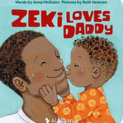 Zeki Loves Daddy