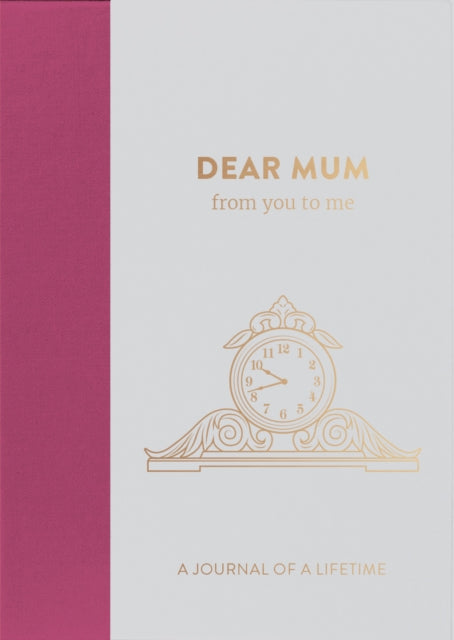 Dear Mum, from you to me