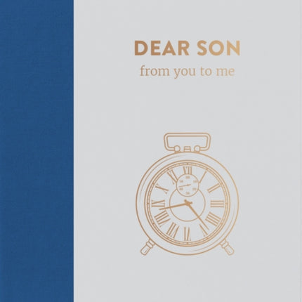 Dear Son, from you to me