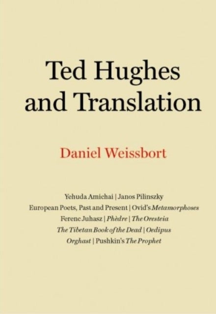 Ted Hughes and Translation