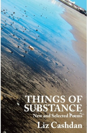 Things of Substance: New and Selected Poems