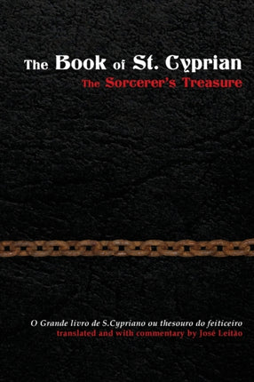 The Book of St. Cyprian: The Sorcerer's Treasure