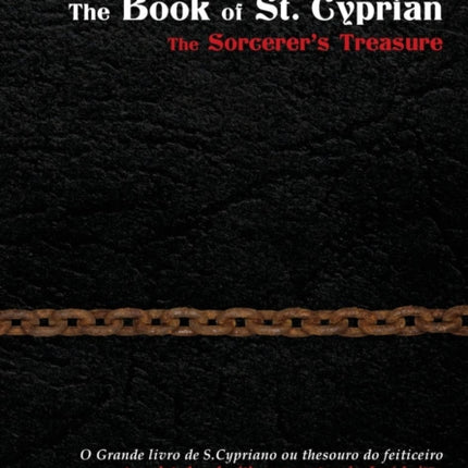 The Book of St. Cyprian: The Sorcerer's Treasure