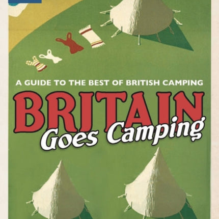 Britain Goes Camping