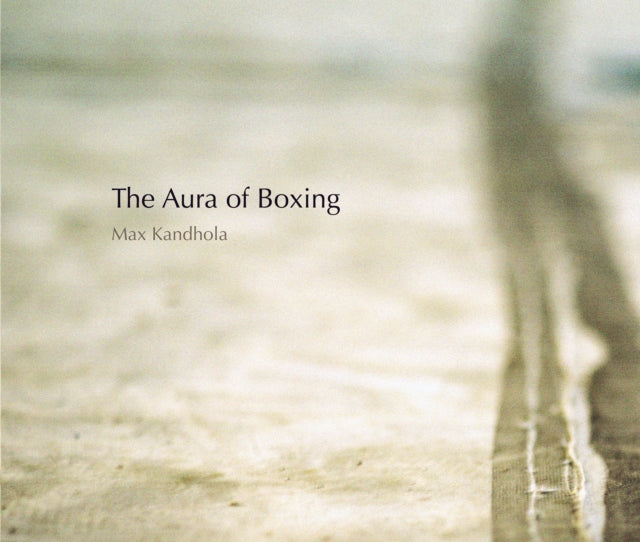 The Aura Of Boxing