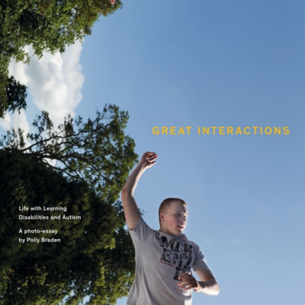 Great Interactions: Life With Learning