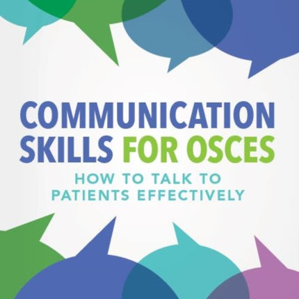 Communication Skills for OSCEs