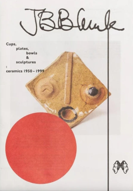 JB Blunk Cups, plates, bowls & sculptures:
