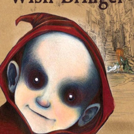 Wish-Bringer: Little Monk Book 2