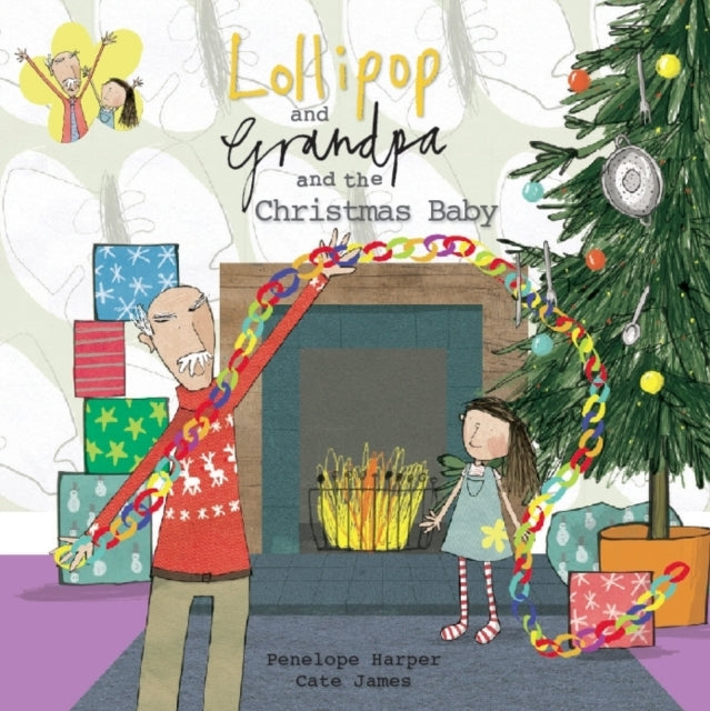 Lollipop and Grandpa and the Christmas Baby