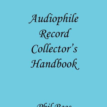 Audiophile Record Collector's Handbook