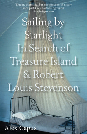 Sailing by Starlight: In Search of Treasure Island