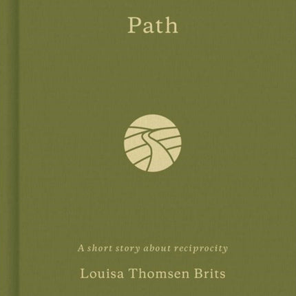 Path: A Short Story