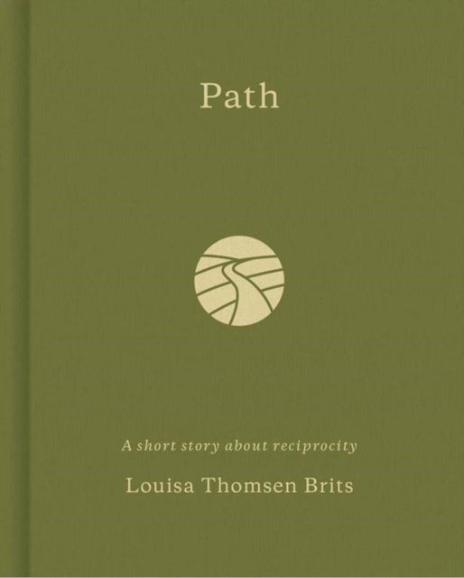 Path: A Short Story