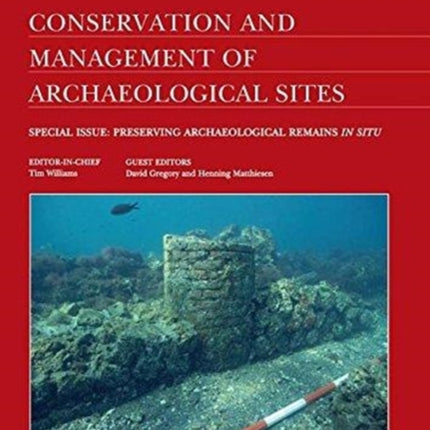 Preserving Archaeological Remains in Situ: Proceedings of the 4th International Conference