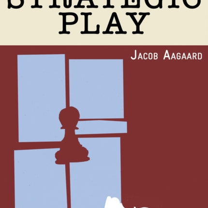 Strategic Play