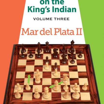Kotronias on the Kings Indian: Volume III: Mar