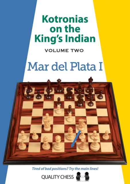 Kotronias on the King’s Indian Volume II: Mar Del Planta I