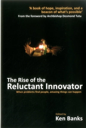 The Rise of the Reluctant Innovator