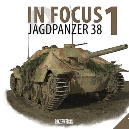 In Focus 1: Jagdpanzer 38