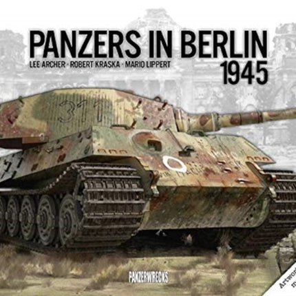 Panzers in Berlin 1945