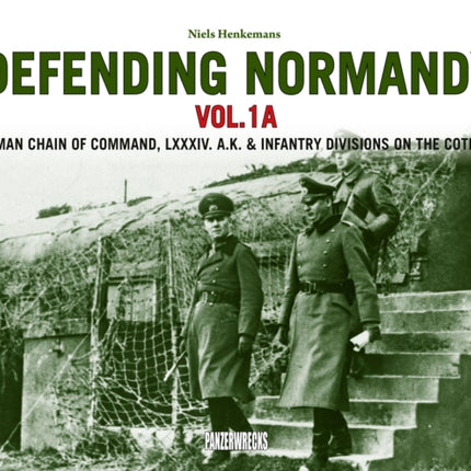 Defending Normandy Vol.1A