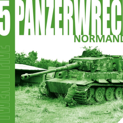 Panzerwrecks 25: Normandy 4