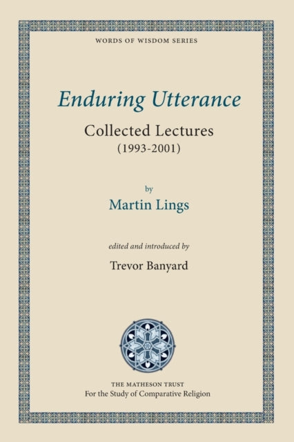Enduring Utterance: Collected Lectures (1993-2001)