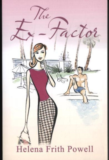 The Ex-Factor: A Novel About First Loves