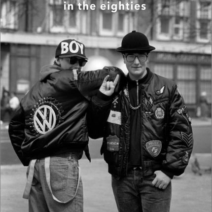 In the Eighties: Portraits from Another Time