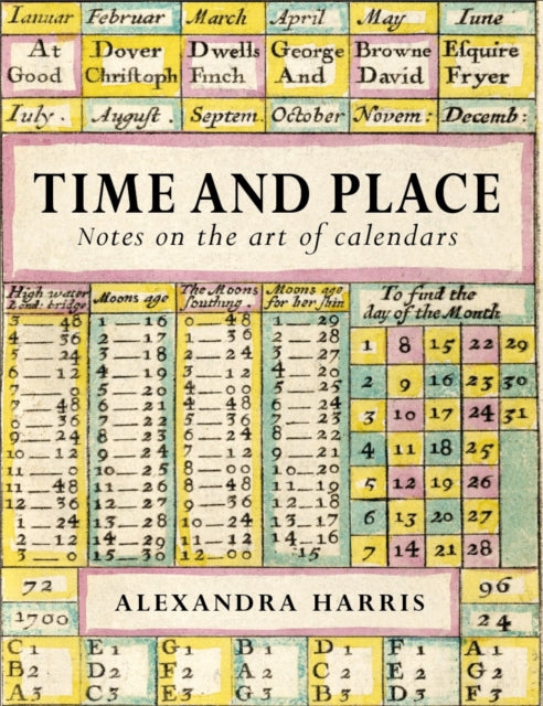 Time and Place: Notes on the art of calendars