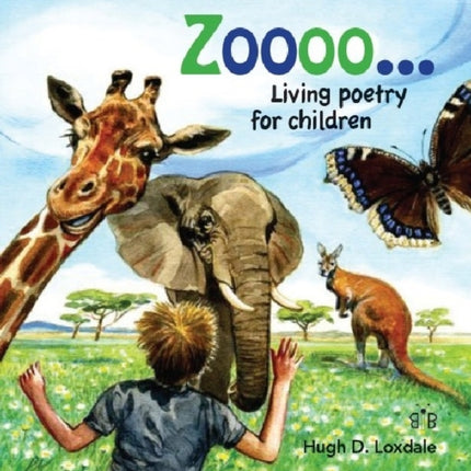 Zoooo...: Living Poems for Children