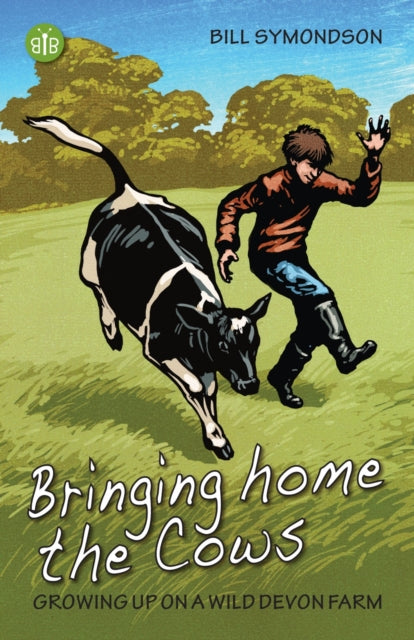 Bringing Home the Cows: Growing up on a wild Devon farm