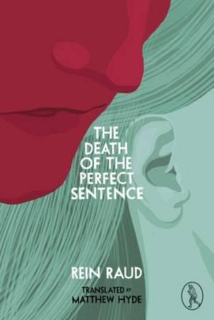 The Death of the Perfect Sentence