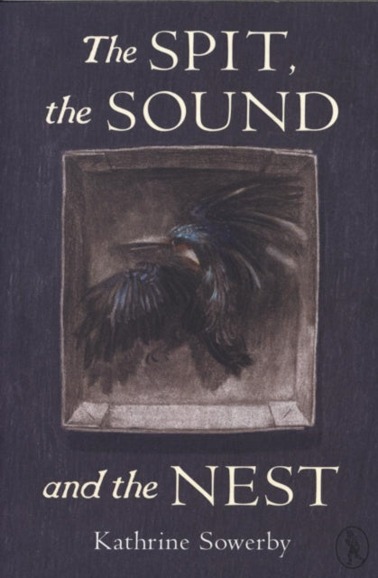 The Spit, the Sound and the Nest