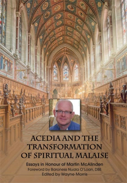 Acedia and the Transformation of Spiritual