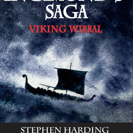 Ingimund's Saga: Viking Wirral: 2016