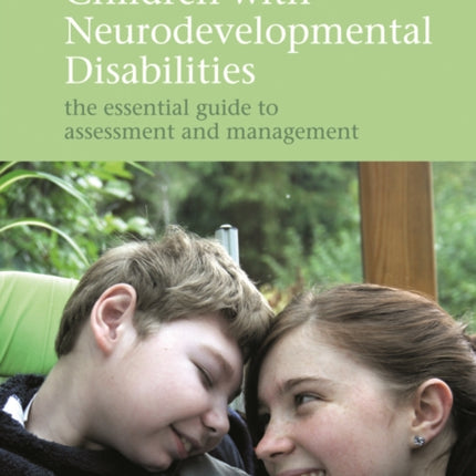 Children with Neurodevelopmental Disabilities: