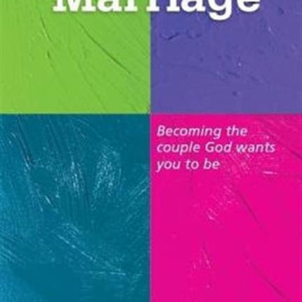 Gospel Centered Marriage: Becoming the couple God wants you to be