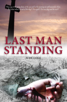 Last Man Standing A Great War Play
