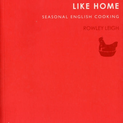 No Place Like Home: Seasonal English Cooking