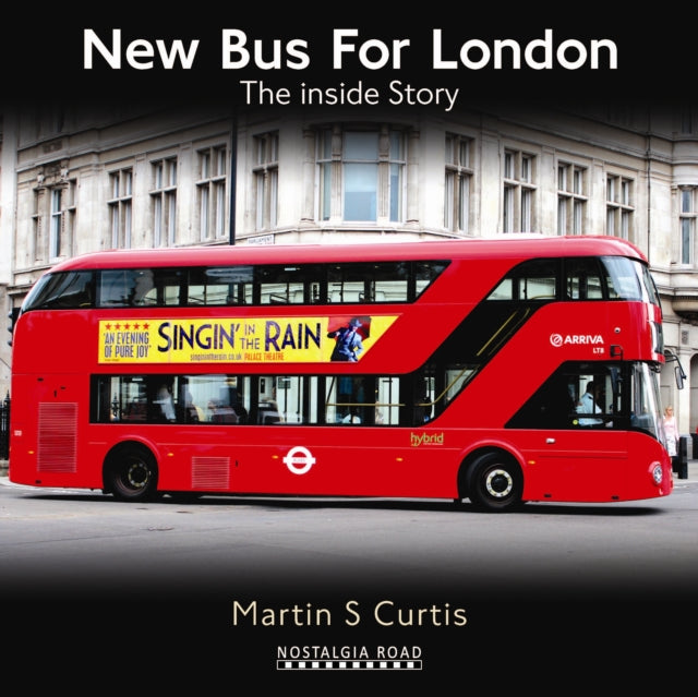 New Bus for London: The Inside Story